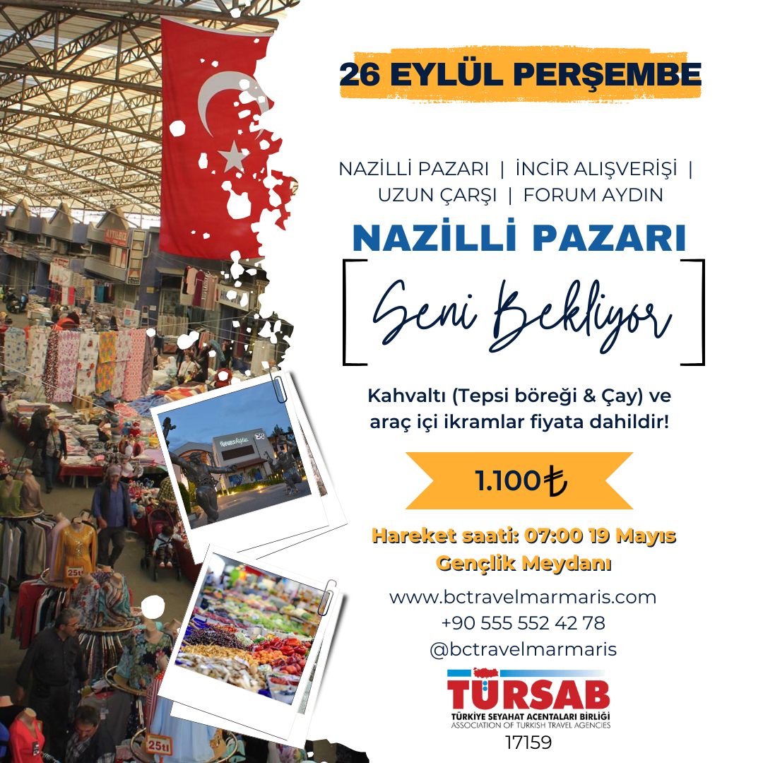 Nazilli Pazarı Gezisi